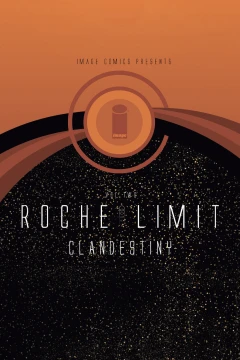 Roche Limit: Clandestiny