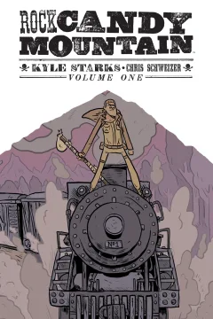 Rock Candy Mountain: No Exit