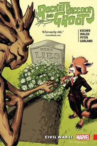 Rocket Raccoon & Groot: Civil War II
