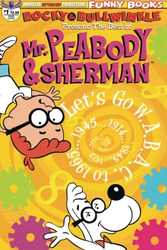 Rocky & Bullwinkle Present: The Best of Mr. Peabody & Sherman