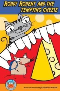 Roddy Rodent and the Tempting Cheese