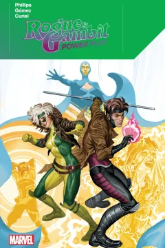 Rogue & Gambit: Power Play
