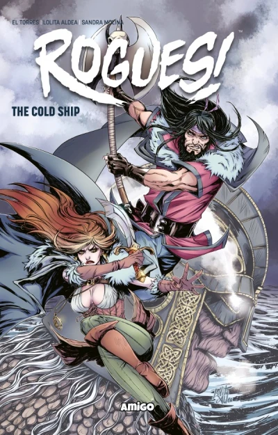 Rogues! The Cold Ship (2016) - Series 