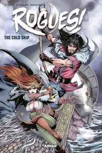 Rogues! The Cold Ship