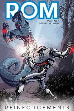 Rom: Reinforcements