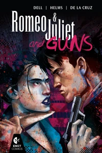 Romeo & Juliet and Guns