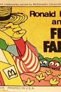 Ronald McDonald and the Fries Farmers