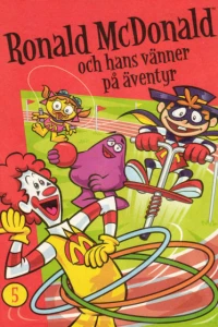 Ronald McDonald och hans vänner på äventyr
