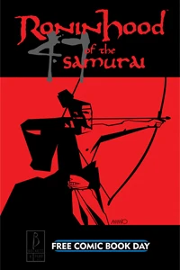 Ronin Hood of the 47 Samurai