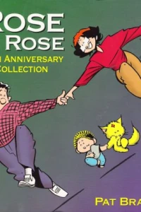 Rose Is Rose 15th Anniversary Collection