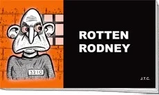 Rotten Rodney (2015) - Series 