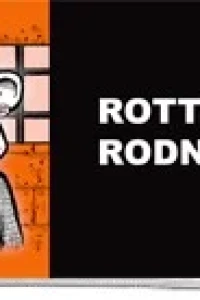 Rotten Rodney