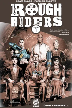 Rough Riders: Give Them Hell