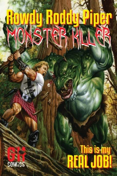 Rowdy Roddy Piper: Monster Killer