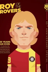 Roy of the Rovers: 65th Anniversary Special