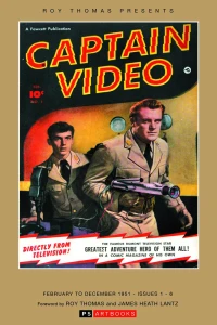 Roy Thomas Presents Captain Video