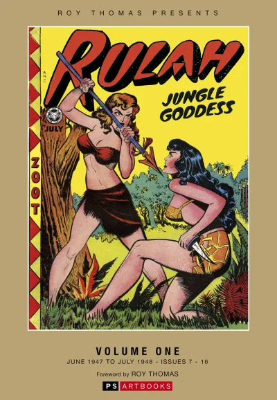 Roy Thomas Presents Rulah: Jungle Goddess (Hardcover, 2015) - Series 
