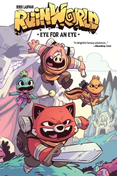 RuinWorld: Eye For An Eye