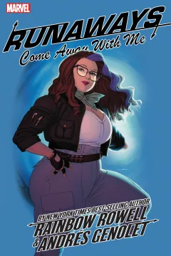 Runaways by Rainbow Rowell: Come Away With Me