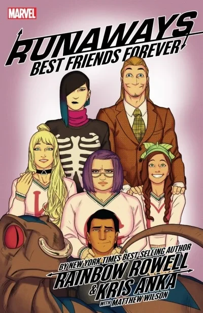 Runaways by Rainbow Rowell & Kris Anka: Best Friends Forever (2018) - Series 