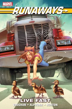 Runaways: Live Fast