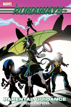 Runaways: Parental Guidance