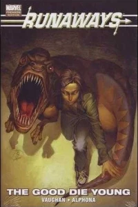 Runaways: The Good Die Young