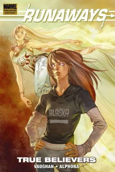 Runaways: True Believers (2005) - Series 
