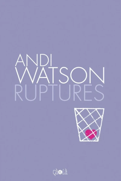 Ruptures (2013) - Series 
