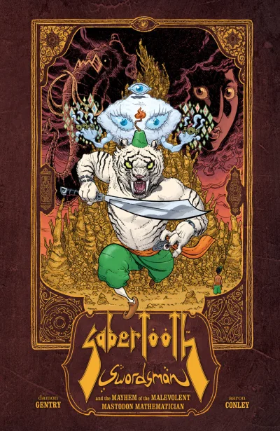 Sabertooth Swordsman and the Mayhem of the Malevolent Mastodon Mathematician (Hardcover, 2013) - Series 
