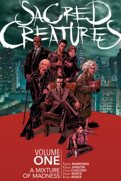 Sacred Creatures: A Mixture of Madness