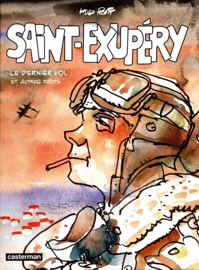 Saint-Exupéry: Le Dernier vol et autres récits (2022) - Series 