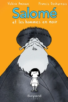 Salomé et les hommes en noir