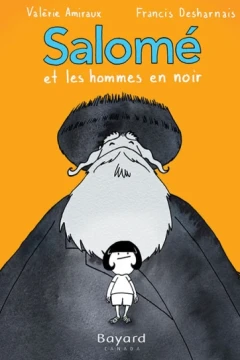 Salomé et les hommes en noir