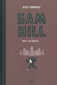 Sam Hill: 1924 Les Débuts
