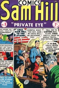 Sam Hill Private Eye Comics 