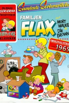 Samlade serierariteter: Familjen Flax