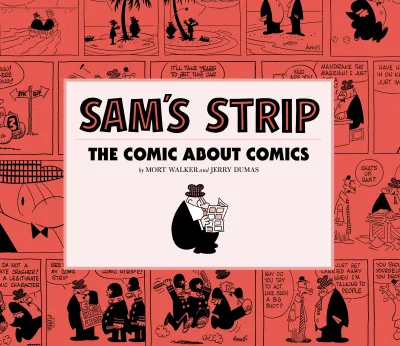 Sam's Strip: The Comic About Comics (Trade Paperback, 2009) - Series 