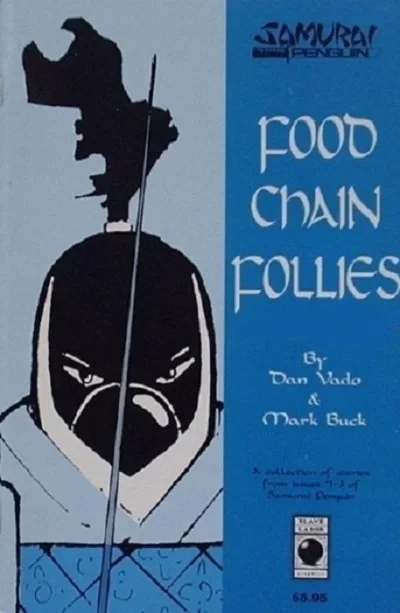 Samurai Penguin: Food Chain Follies (1991) - Series 