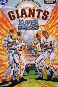 San Francisco Giants: Super Heroes Collector's Edition