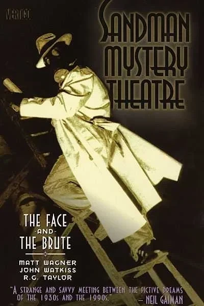 Sandman Mystery Theatre: The Face and the Brute (2004) - Series 