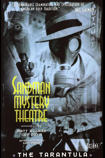 Sandman Mystery Theatre: The Tarantula (1995) - Series 