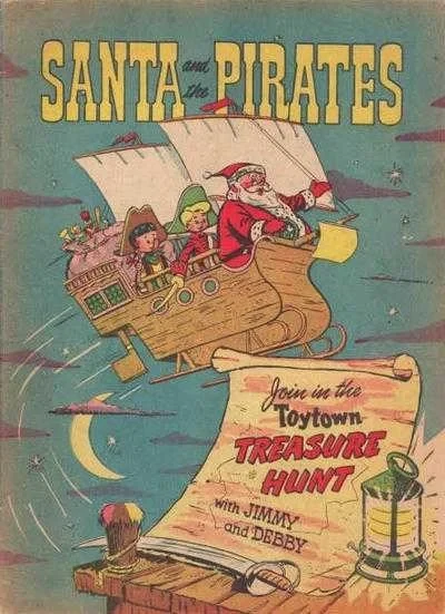 Santa and the Pirates (1952) - Series 