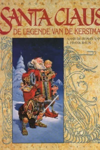 Santa Claus De legende van de Kerstman