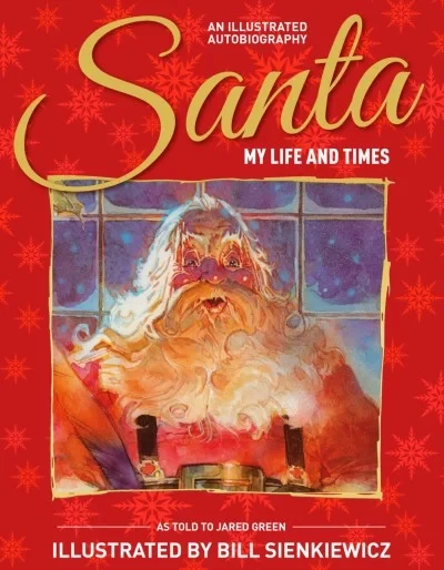 Santa: My Life and Times: An Illustrated Autobiography (2019) - Series 