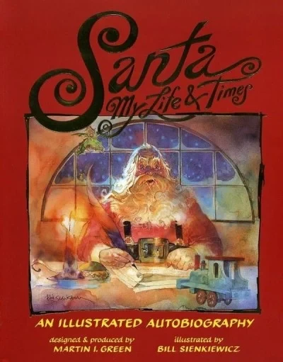 Santa: My Life & Times an Illustrated Autobiography (1998) - Series 