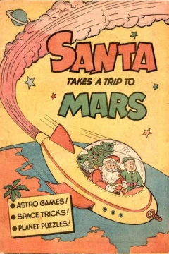 Santa Takes a Trip to Mars