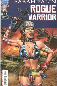 Sarah Palin: Rogue Warrior