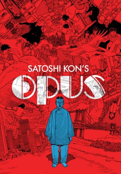 Satoshi Kon’s OPUS (Trade Paperback, 2014) - Series 