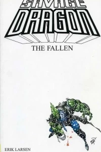Savage Dragon: The Fallen
